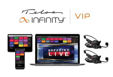  Telos Alliance Launches Telos Infinity VIP