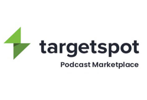  Targetspot Creates Podcast Marketplace