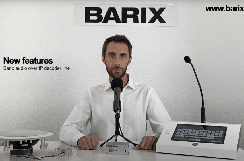  Barix Releases New IP Audio Client Firmware