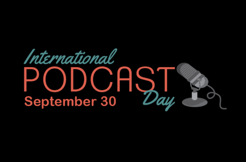  International Podcast Day – A Year in Review