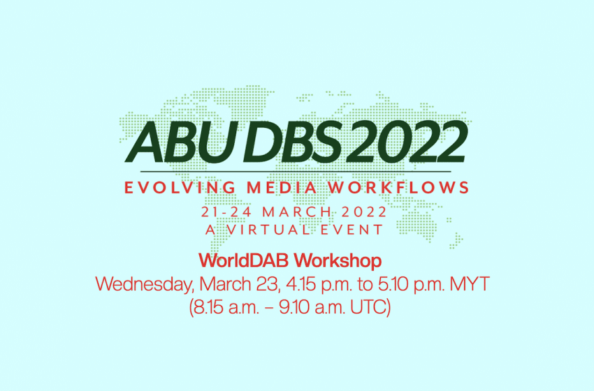  WorldDAB update at ABU DBS 2022