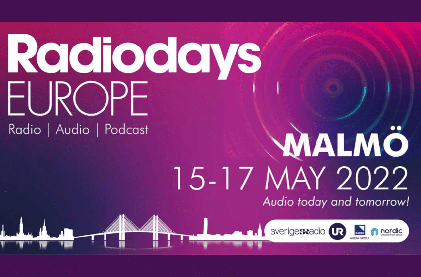  New speakers announced for Radiodays Europe 2022