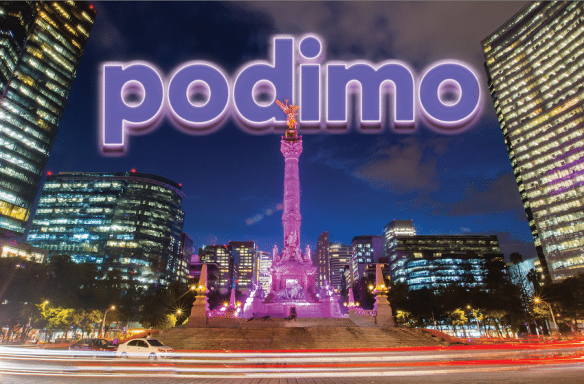  Podimo to launch in Mexico