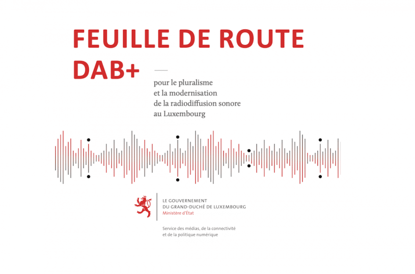  Luxembourg publishes DAB+ roadmap
