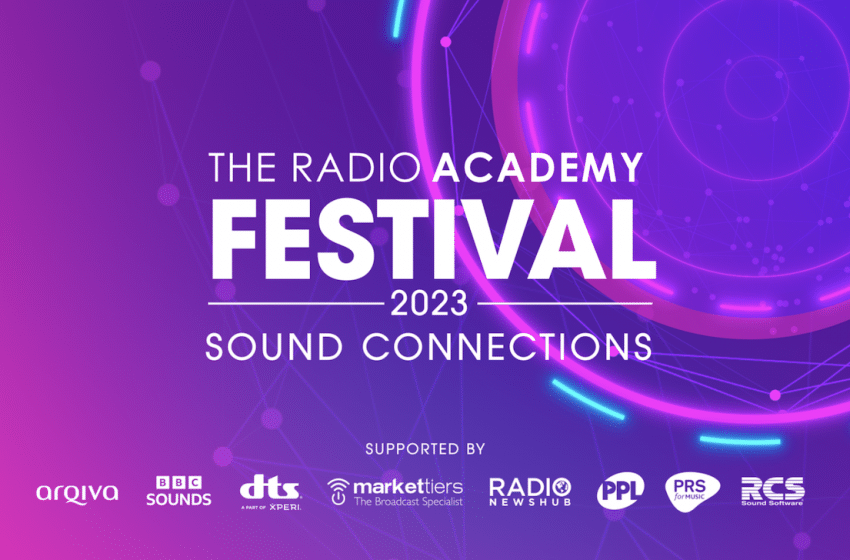  Radio Academy Festival announces speakers
