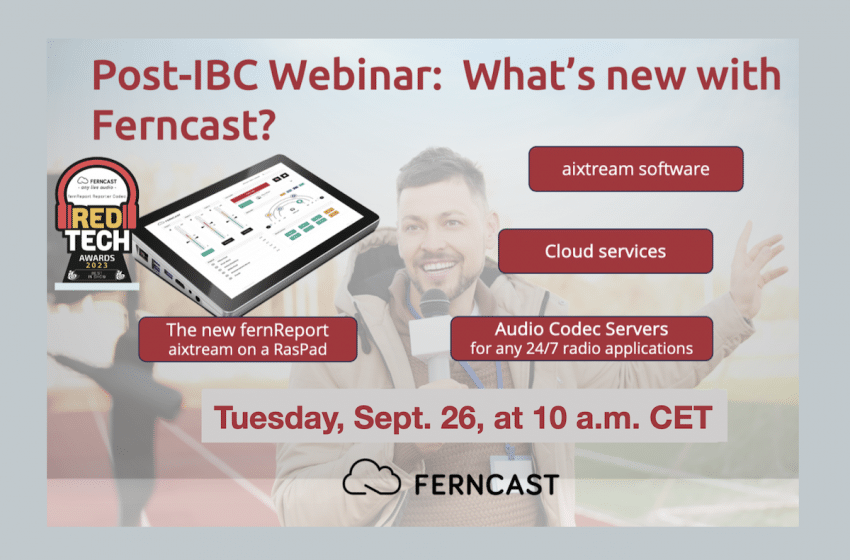 Ferncast to host post-IBC webinar
