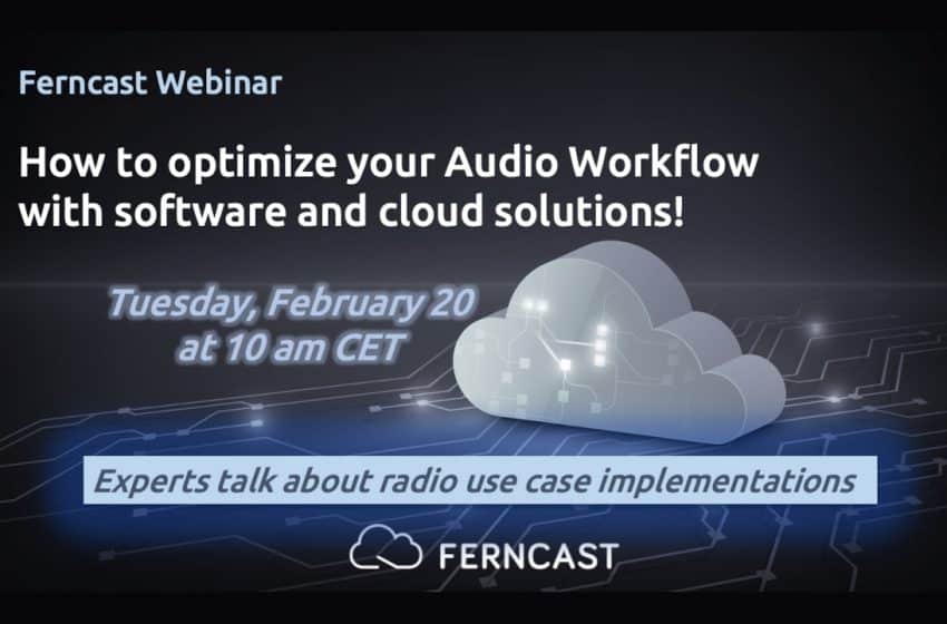  Ferncast hosts workflow optimization webinar