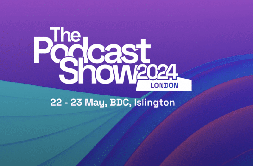  The Podcast Show 2024 to open pre-sale window