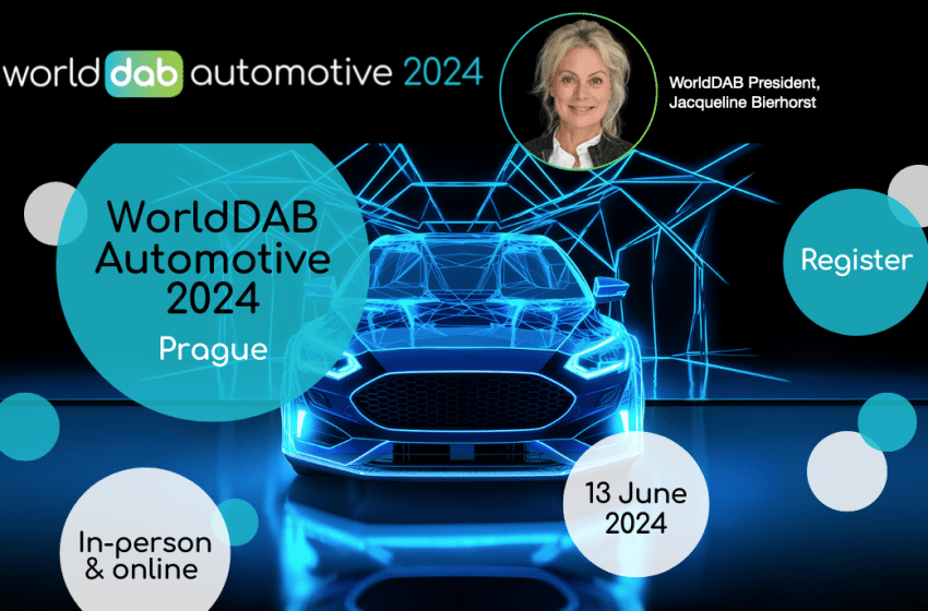 WorldDAB Automotive 2024 releases details of opening keynote