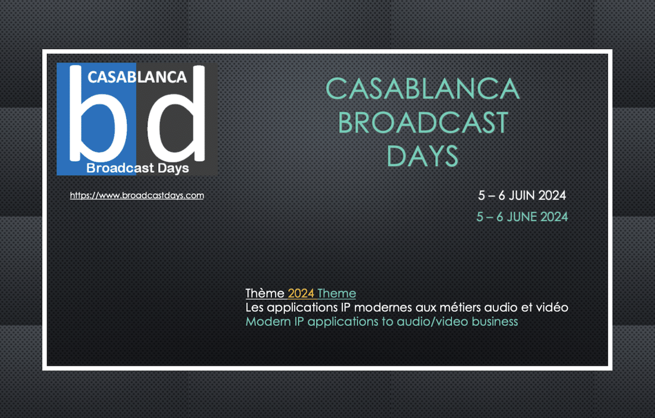 Casablanca Broadcast Days 2024